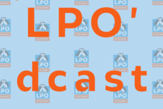 La LPO Ile-de-France sort son Podcast !